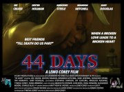 44 Days