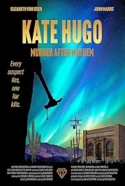Kate Hugo: Murder After Mayhem
