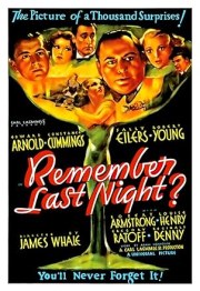 Remember Last Night?