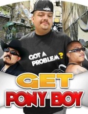 Get Pony Boy