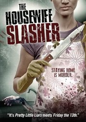 The Housewife Slasher
