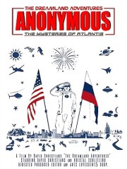 Anonymous Vol. 1 - The Dreamland Adventures the Mysteries of Atlantis