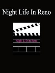 Night Life in Reno