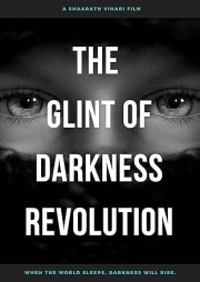 The Glint of Darkness: Revolution