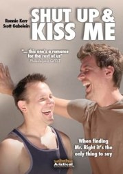 Shut Up & Kiss Me