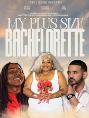 My Plus Size Bachelorette