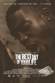 The Best Day of Your Life