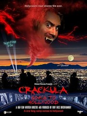 Crackula Goes to Hollywood