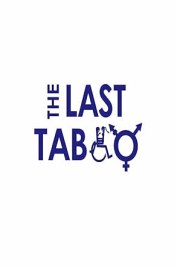 The Last Taboo