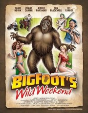 Bigfoot's Wild Weekend