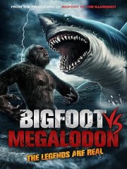 Bigfoot vs Megalodon