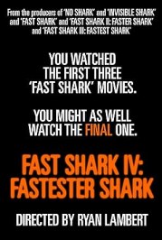 Fast Shark IV: Fastester Shark