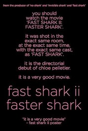 Fast Shark II: Faster Shark