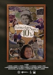 Fatma'dan Sonra 40 Yil