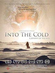 Into the Cold: A Journey of the Soul