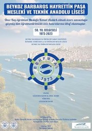 Beykoz Barbaros Hayrettin Pasa Mesleki ve Teknik Anadolu Lisesi - 50. Yil Belgeseli 1973-2023