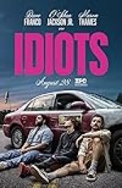 Idiots