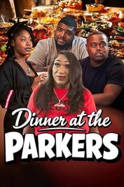 Dinner at the Parkers