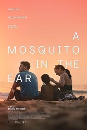 A Mosquito in the Ear