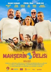 Mahserin Üç Delisi