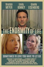 The Enormity of Life