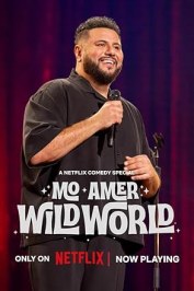 Mo Amer: Wild World