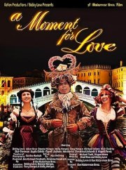 A Moment for Love