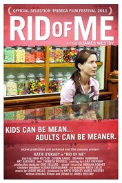 Rid of Me