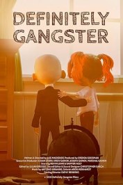 Definitely Gangster