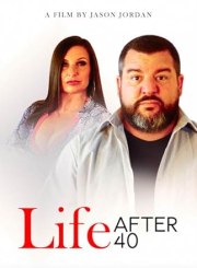 Life After 40