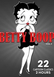 Betty Boop - Vol. 1: 22 Cartoon Classics - 2 Hours