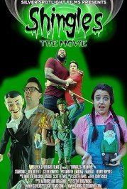 Shingles: The Movie