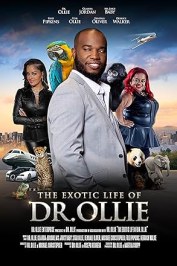 The Exotic Life of Dr. Ollie