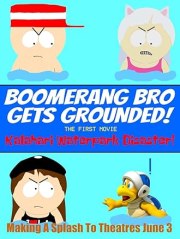 Boomerang Bro Gets Grounded: The 1st Movie: Kalahari Waterpark Disaster