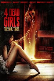 4 Dead Girls: The Soul Taker