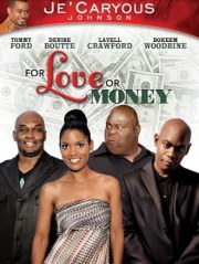 For Love or Money