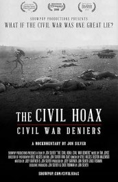 The Civil Hoax: Civil War Deniers