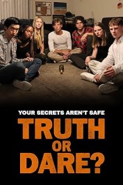 Truth or Dare?