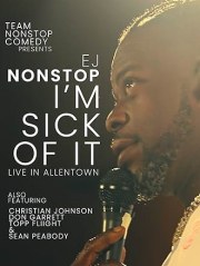 EJ Nonstop - I'm Sick of It - Live in Allentown