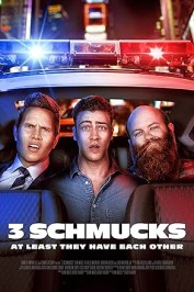 3 Schmucks