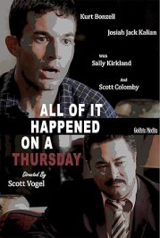 All of It Happened on a Thursday