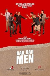Bad, Bad Men