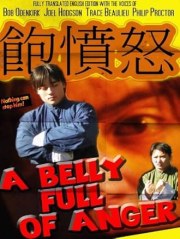 A Belly Full of Anger