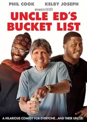 Uncle Ed's Bucket List