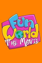 Fun World The Movie
