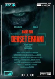 Dehset Ekrani: Habis Ruh