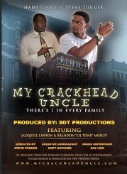My Crackhead Uncle