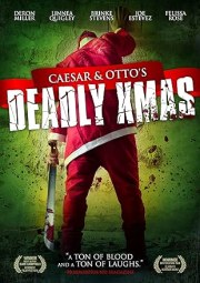 Caesar and Otto's Deadly Xmas