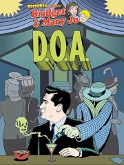 RiffTrax Presents: D.O.A.