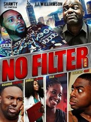 No Filter the Film